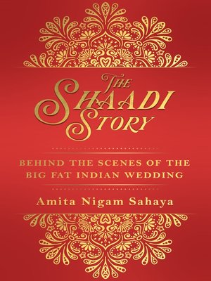 cover image of The Shaadi Story